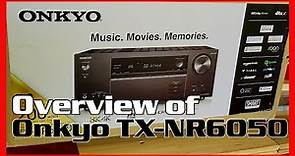 ONKYO TX-NR6050 Unbox and Overview