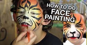 How To Do FACE PAINTING - A Tutorial for Beginners