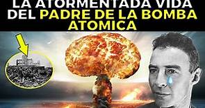 OPPENHEIMER: La torturada vida del padre de la bomba atómica