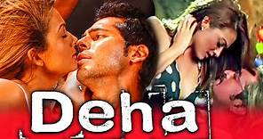 Deha (2007) Bollywood Hindi Movie | Mahesh Manjrekar, Jaya Prada, Dino Morea, Amrita Arora