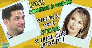 Days of our Lives Comings & Goings: Kate & Stefan Status & Gabi Recast Update! #daysofourlives #days