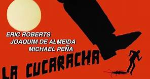 La Cucaracha Trailer