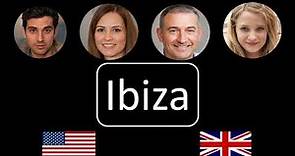 How to pronounce Ibiza