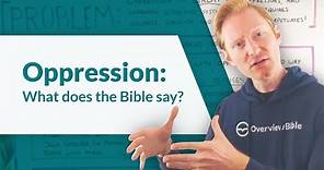 What Is Oppression, and What Does the Bible Say About It?