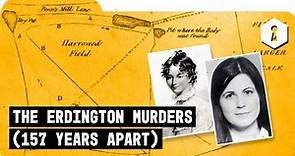 The Erdington Murders (157 Years Apart)