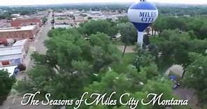 The Seasons of Miles City Montana