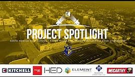 Santa Monica High School - Project Spotlight