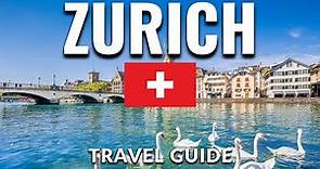 Zurich Switzerland Travel Guide: Best Things To Do in Zurich