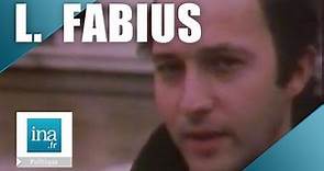 Qui est Laurent Fabius ? | Archive INA