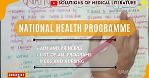National Health Programme - Part 1 | List of All National Programmes