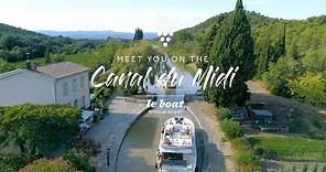 Meet you on the Canal du Midi | Le Boat | EN