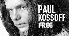 A brief history of PAUL KOSSOFF