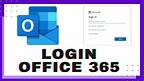 Microsoft Office 365 Login Tutorial Video | Office 365 Sign In