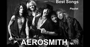 Aerosmith - Greatest Hits Best Songs Playlist