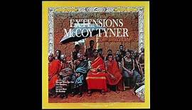 McCoy Tyner - Extensions (Full Album)