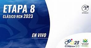 CLÁSICO RCN - BANCO AGRARIO 2023 I ETAPA 8 I EN VIVO