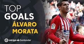 TOP 10 GOLES Álvaro Morata LaLiga Santander