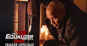 The Equalizer 3 - Senza Tregua - Dal 30 agosto al cinema - Trailer Ufficiale