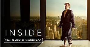 Inside (2023) - Tráiler Subtitulado en Español