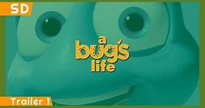 A Bug's Life (1998) Trailer 1