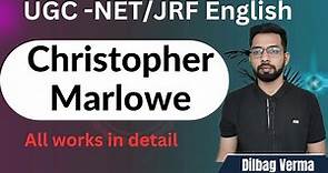 all major works by Christopher Marlowe for ugc net English literature