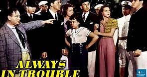 Always in Trouble (1938) | Comedy Film | Jane Withers, Jean Rogers, Arthur Treacher