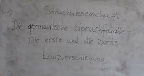 Geschichte des Deutschen - Die erste und zweite Lautverschiebung - Sprachwissenschaft