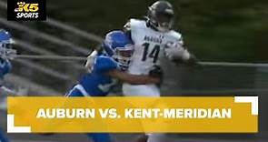 HS Football: Auburn vs. Kent-Meridian