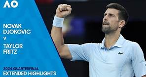 Novak Djokovic v Taylor Fritz Extended Highlights | Australian Open 2024 Quarterfinal
