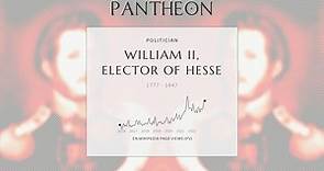 William II, Elector of Hesse Biography - Elector of Hesse