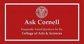 Ask Cornell: College of Arts & Sciences
