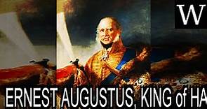ERNEST AUGUSTUS, KING of HANOVER - WikiVidi Documentary