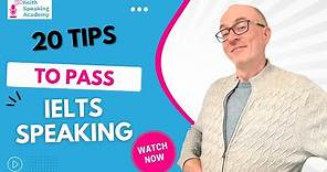 20 Tips for IELTS Speaking: All you need to know!