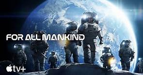 For All Mankind — Trailer della seconda stagione | Apple TV+
