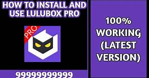 HOW TO INSTALL AND USE LULUBOX PRO LATEST VERSION - 2022