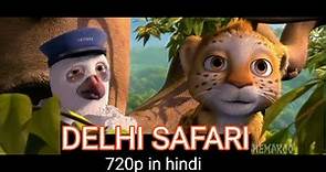 Delhi Safari 2012 720p full movie, cartoon video in Hindi, hindi dubbed full movie, dilli safari,