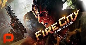 Fire City: End of Days (Full Movie) Fantasy, Horror, Thriller, 2015