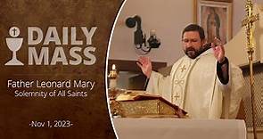 Catholic Daily Mass - Daily TV Mass - November 1, 2023