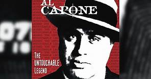 Al Capone: The Untouchable Legend (Full Program)