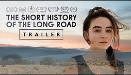 The Short History of the Long Road - Official Trailer