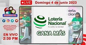 Lotería Nacional Gana Más en VIVO 📺│ Domingo 4 de junio 2023