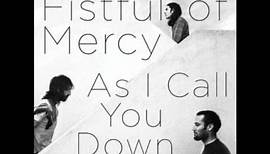 Fistful of Mercy - Fistful of Mercy