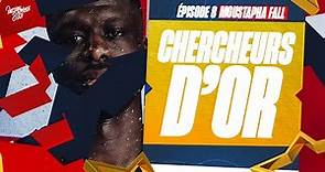 Chercheurs d'or | Préparation Coupe du Monde 2023 | Épisode 8 : Moustapha Fall