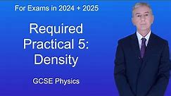GCSE Physics Revision "Required Practical 5: Density"