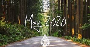 Indie/Rock/Alternative Compilation - May 2020 (1½-Hour Playlist)