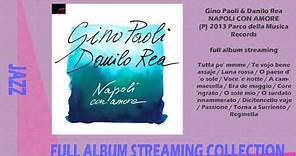 Gino Paoli & Danilo Rea - Napoli con amore - 2013 (full album streaming)