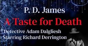 P.D. James - A Taste for Death (Detective Series)