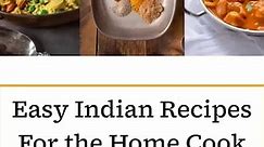 Make your favorite Indian recipes at home. https://culinaryginger.com/easy-indian-recipes-for-the-home-cook/ #indianrecipes | Culinary Ginger - Authentic Recipes, Honest Ingredients