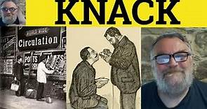 🔵 Knack Meaning - Knack Defined - Knack Examples - Knack Definition - Vocabulary - British Accent