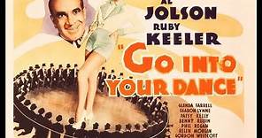 GO INTO YOUR DANCE (1935) Theatrical Trailer - Al Jolson, Ruby Keeler, Glenda Farrell